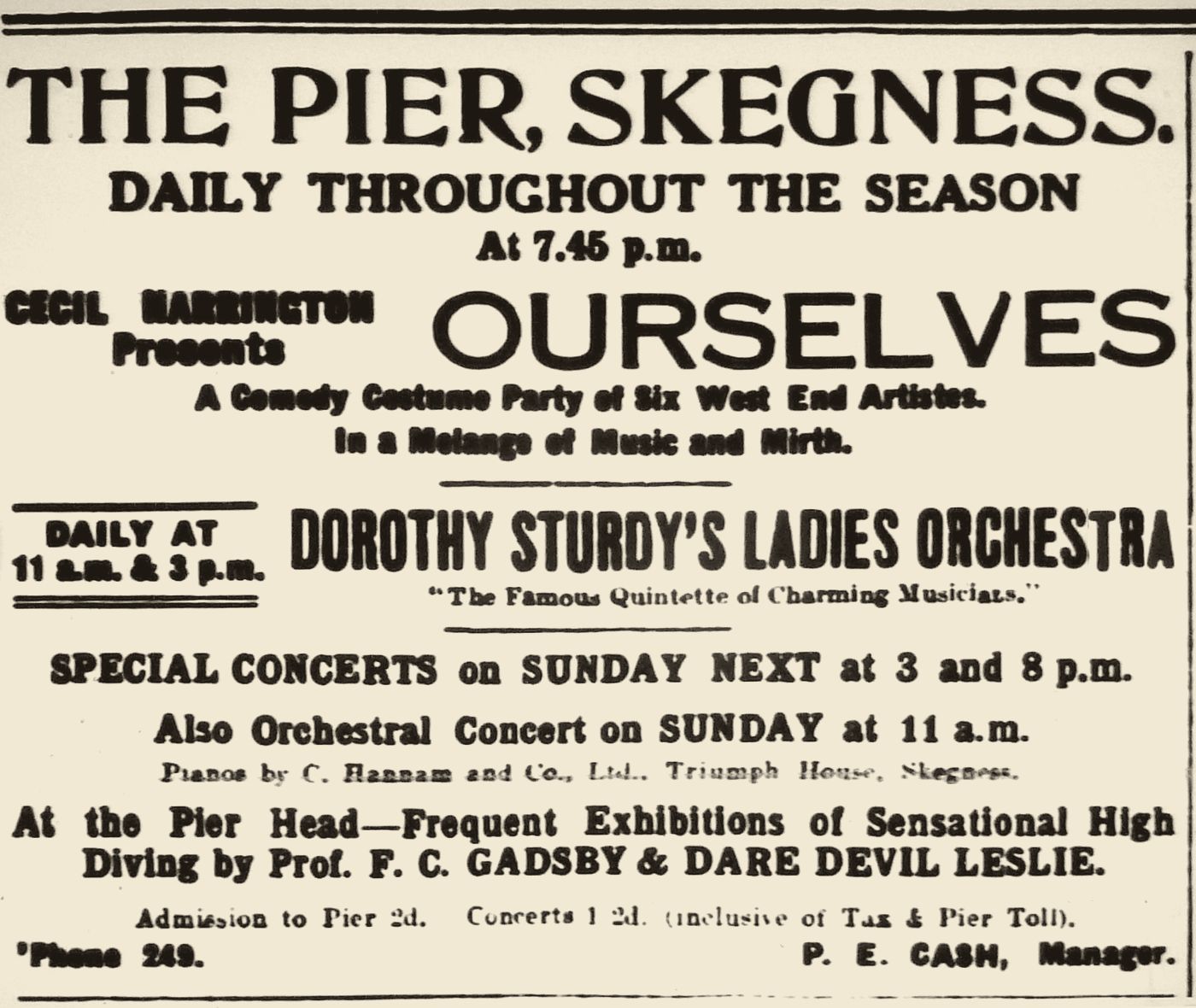 Newspaper advertisement for The Pier, Skegness. Its last lines read: At the Pier Head, frequent exhibitions of sensational high diving by Prof. F. C. Gadsby and Dare Devil Leslie.